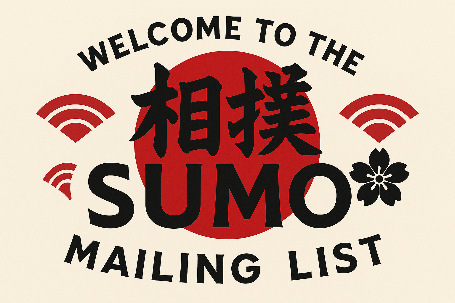 Welcome to the Sumo Fan Mailing List